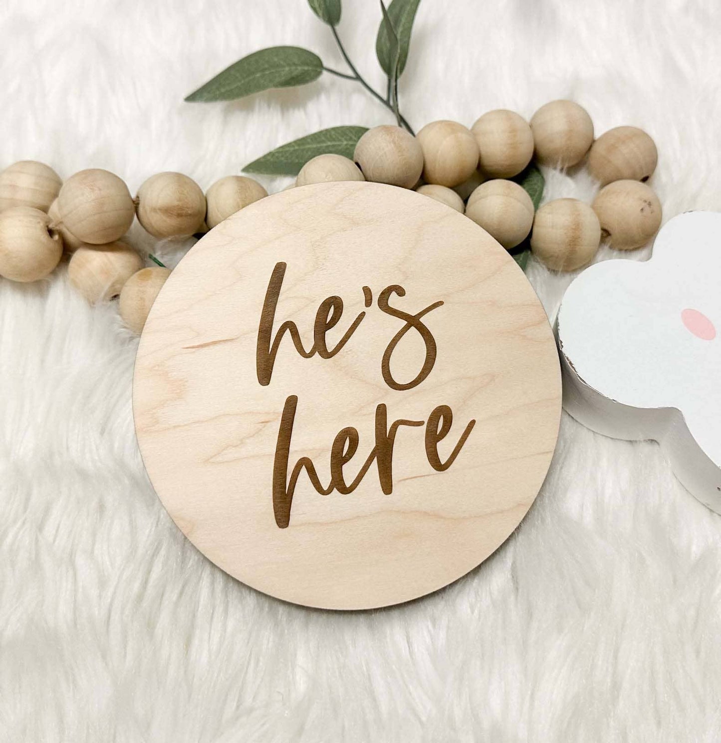 She's Here - He's Here Sign